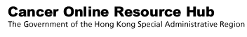 Cancer Online Resource Hub,The Government of the Hong Kong Special Administrative Region